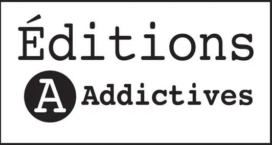 Editions Addictives